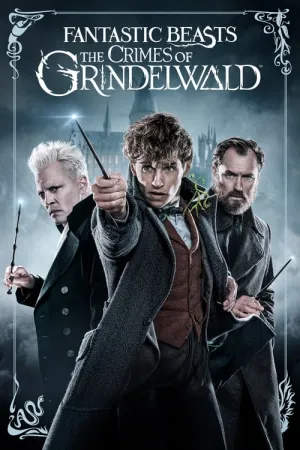 Fantastic Beasts: The Crimes of Grindelwald 2018 Poster