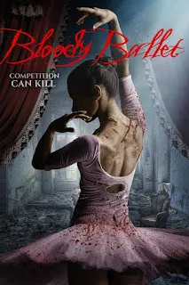 Bloody Ballet 2018 Dual Audio 720p WEBRip