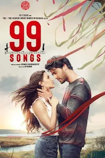 Download 99 Songs (2021) Hindi 720p WEBRip Full Movie