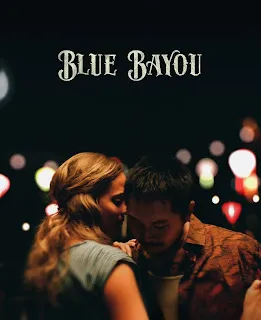 Download Blue Bayou (2021) Dual Audio ORG. BluRay 2160p 4K Full Movie