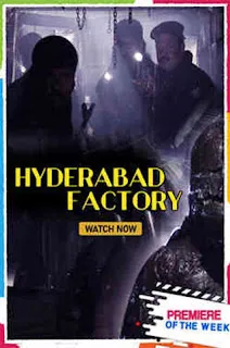 Download Hyderabad Factory (2018) Hindi Dubbed 720p WEBRip Full Movie