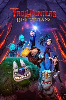 Download Trollhunters: Rise of the Titans (2021) Dual Audio ORG 720p WEBRip Full Movie