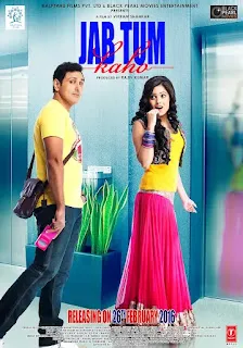 Jab Tum Kaho (2018) Download 1080p WEBRip