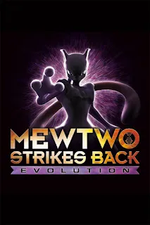 Pokemon Mewtwo Strikes Back: Evolution 2019 Dual Audio 720p WEBRip