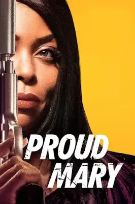 Proud Mary 2018 Dual Audio 1080p WEBRip