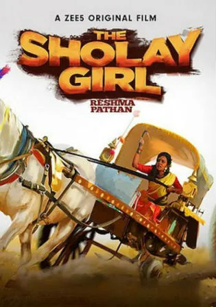 The Sholay Girl 2019 Download 720p WEBRip