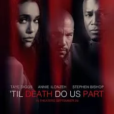 Til Death Do Us Part 2017 Dual Audio 720p WEBRip