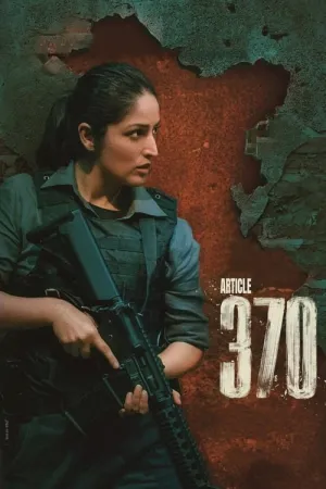 Article 370 2024 Poster