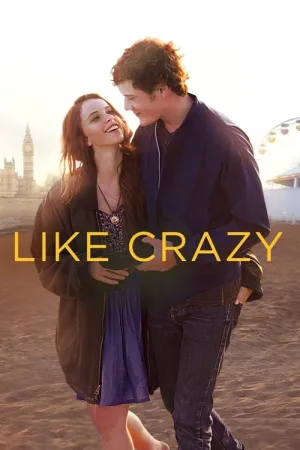 Like Crazy 2011 Poster