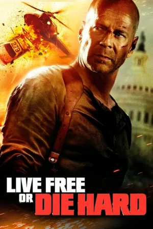 Live Free or Die Hard 2007 Poster