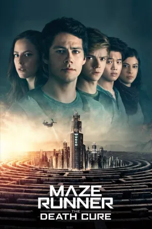 Maze Runner: The Death Cure 2018 Poster