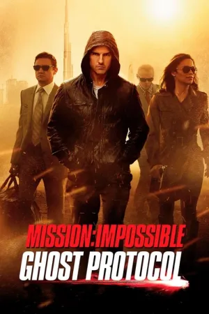 Mission: Impossible - Ghost Protocol 2011 Poster