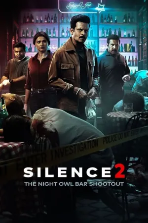 Silence 2: The Night Owl Bar Shootout 2024 Poster