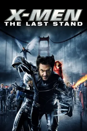 X-Men: The Last Stand 2006 Poster