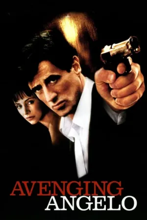 Avenging Angelo 2002 Poster