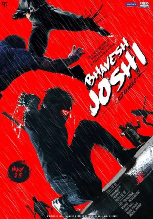 Bhavesh Joshi Superhero 2018 Poster